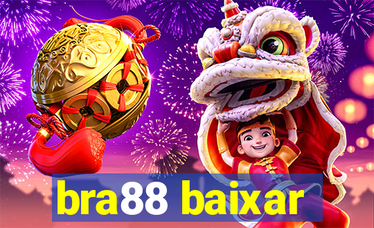 bra88 baixar